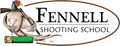 FENNELL SHOOTING SCHOOL